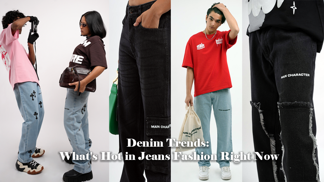 Denim Trends: What's Hot In Jeans Fashion Right Now